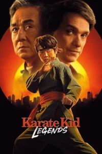 Karate Kid: Legends (2025) – Cast, Plot, Trailer & Release
