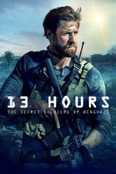13 Hours The Secret Soldiers of Benghazi (2016)